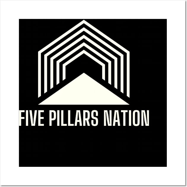 POCKET sized - Five Pillars Nation Wall Art by Five Pillars Nation